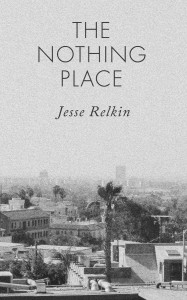 The Nothing Place - Relkin