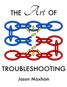 The Art of Troubleshooting Review