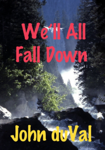 We'll All Fall Down Review