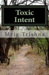 Toxic Intent 