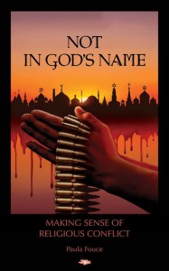 Not in God's Name by Paula Fouce