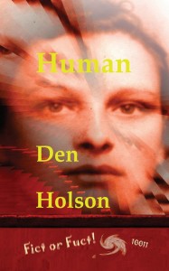 Human by Den Holson