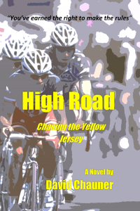 High Road: Chasing the Yellow Jersey