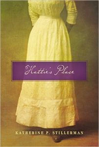 Hattie's Place by Katherine Stillerman