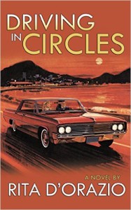 Driving in Circles by Rita D’Orazio