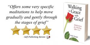 Walking In Grace With Grief by Della Temple