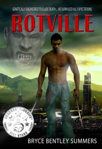 Rotville by Bryce Bentley Summers