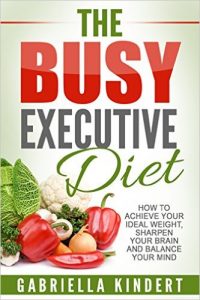 The Busy Executive Diet
