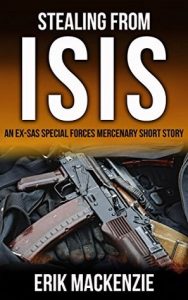 Stealing from Isis by Erik Mackenzie