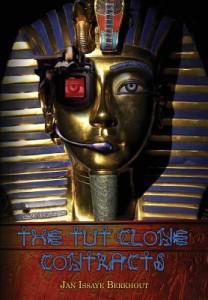 The Tut Clone Contracts by Jan Issaye Berkhout
