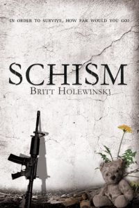 Schism by Britt Holewinski