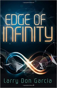  Edge of Infinity by Larry Don Garcia