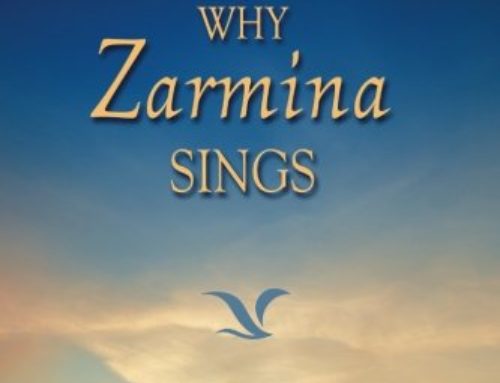 Preface from “Why Zarmina Sings” by Thérèse Ayla Kravetz