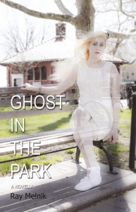 Ghost in the Park by Ray Melnik