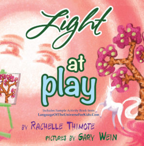 Light at Play by Rachelle Thimote