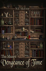 The Muses: Vengeance of Time by N.L. McEvoy
