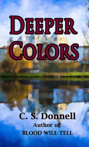 Deeper Colors by C.S. Donnell