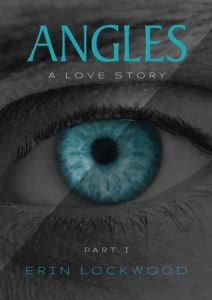 Angles (Part 1) by Erin Lockwood