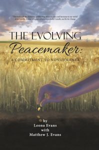 The Evolving Peacemaker by Leona Evans