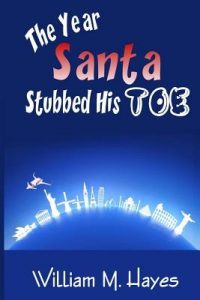 The Year Santa Stubbed His Toe