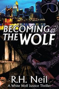 Becoming the Wolf by R.H. Neil