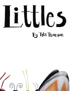 Littles by Tate Thomson