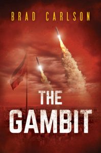 The Gambit by Brad Carlson