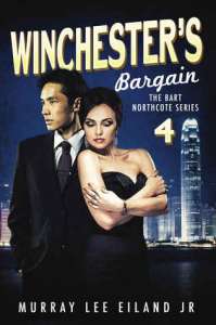 Winchester's Bargain (Bart Northcote #4)