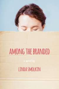 Among the Branded by Linda Smolkin
