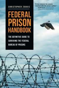 Federal Prison Handbook by Christopher Zoukis