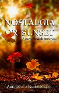 Nostalgia or Sunset 