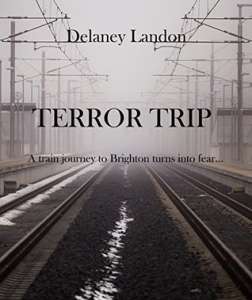 Terror Trip by Delaney Landon