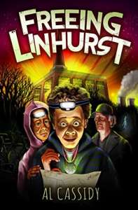 Freeing Linhurst by Al Cassidy