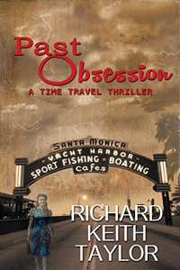 Past Obsession by Richard Keith Taylor