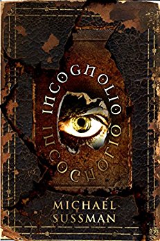 Incognolio by Michael Sussman