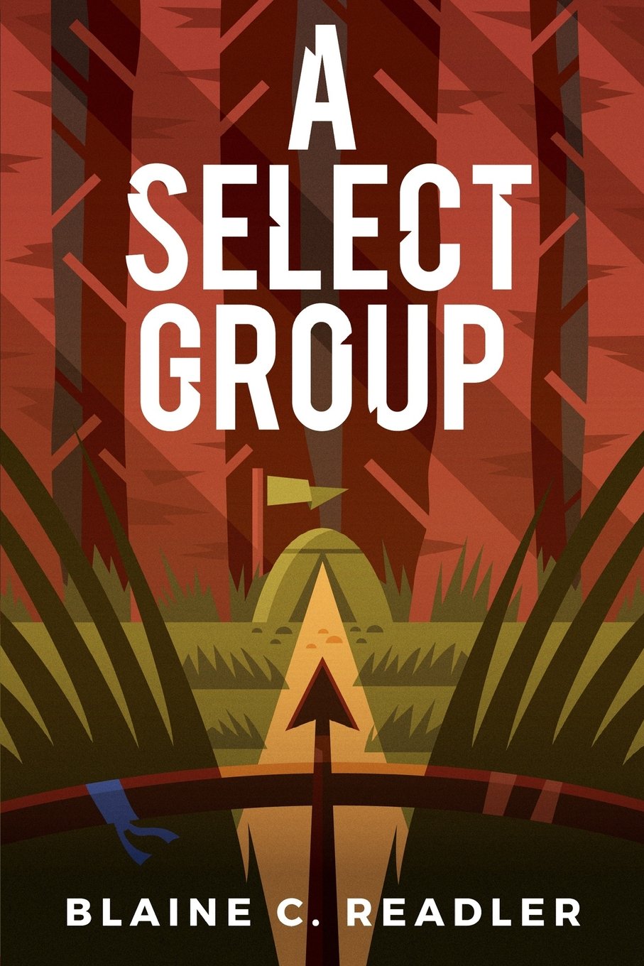 A Select Group by Blaine C. Readler