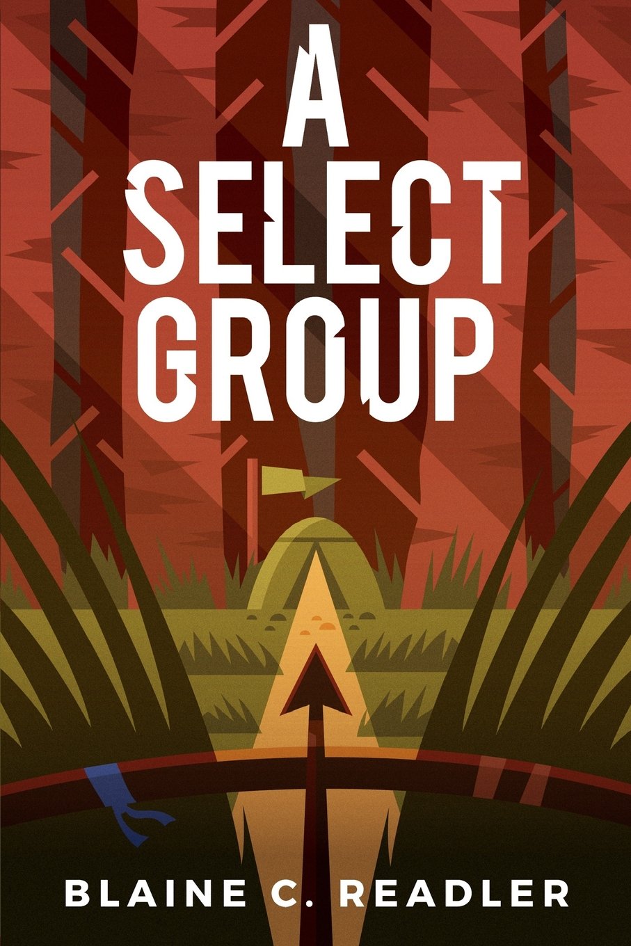 A Select Group by Blaine C. Readler