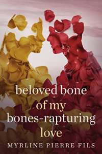 Beloved Bone of My Bones-Rapturing Love
