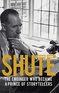 Shute: the engineer who became a prince of storytellers