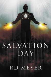 Salvation Day by RD Meyer