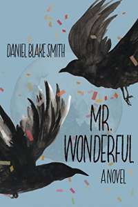Mr. Wonderful by Daniel Blake Smith