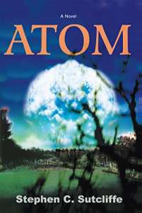 Atom by Stephen C. Sutcliffe