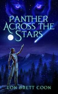 Panther Across the Stars by Lon Brett Coon