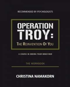 Operation Troy: The Reinvention of You 