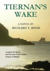 Tiernan's Wake by Richard T. Rook