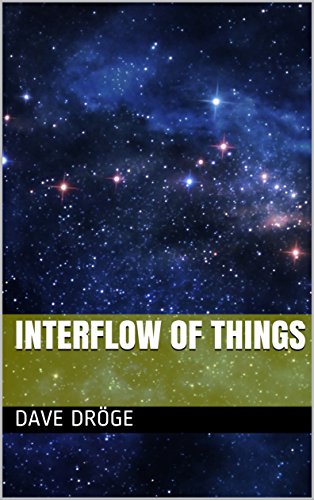 Interflow of Things by Dave Dröge