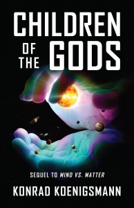 Children of the Gods by Konrad Koenigsmann