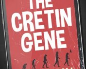 The Cretin Gene by Brendan Ball