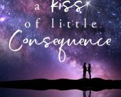 A Kiss of Little Consequence by BC Hartwell