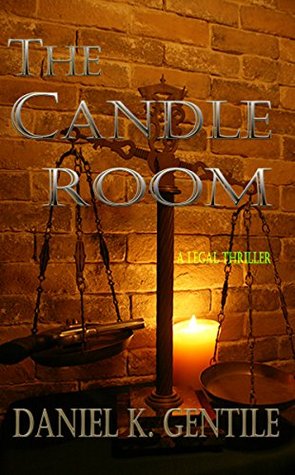 The Candle Room by Daniel K. Gentile